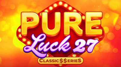 Pure Luck 27:Classic$$erieS